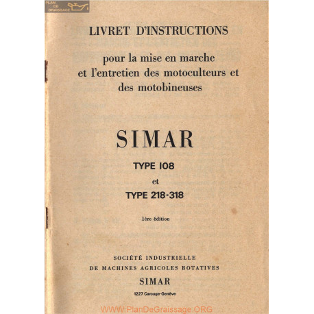 Simar 108 218 318 Motobineuse Motoculteur Livret Instructions