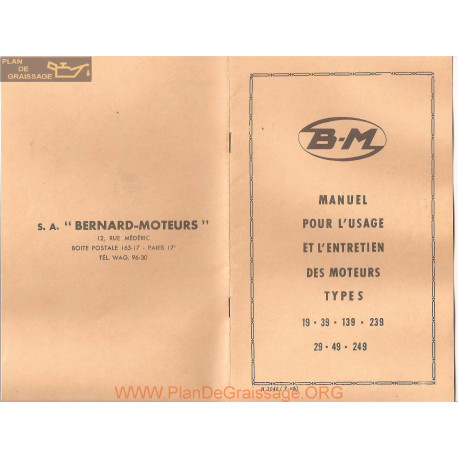 Bernard 19 39 139 239 29 49 249 Notice Entretien Moteur