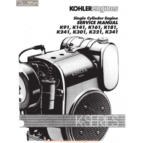 Kohler Service Single Cylinder Kt91 Kt141 Kt161 K181 K241 K301 K321 K341 Manuel Entretien