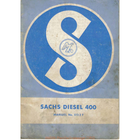 Sachs 400 Diesel Livret Manuel Entretien