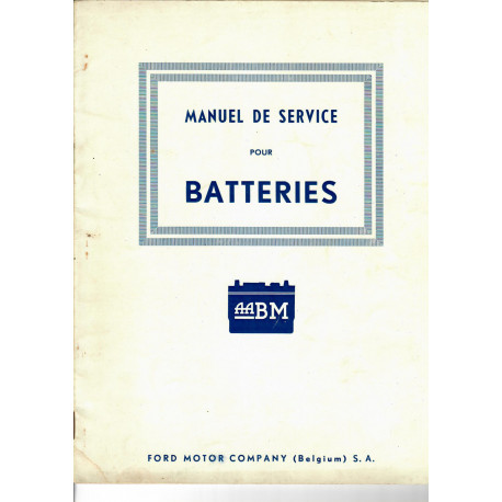 General Manuel De Service Batteries