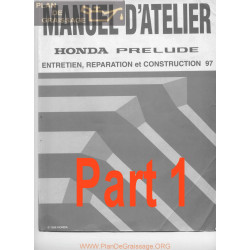 Honda prelude 1997 entretien reparation Part1