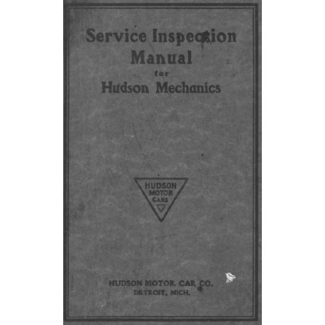 Hudson 1914 16 Service Inspection Manual 4 Mechanics