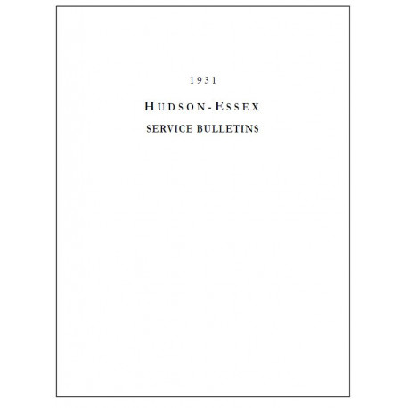 Hudson 1931 Dealer Service Bulletins