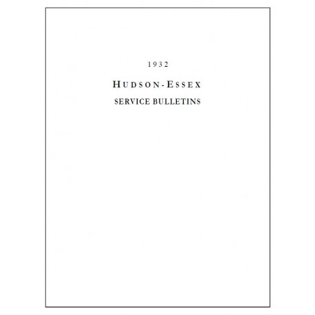 Hudson 1932 Dealer Service Bulletins