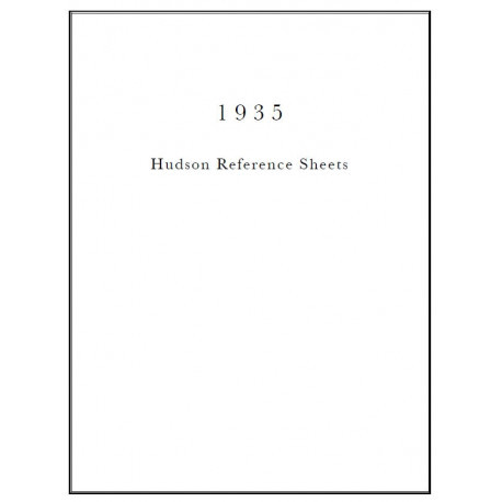 Hudson 1935 Reference Sheets