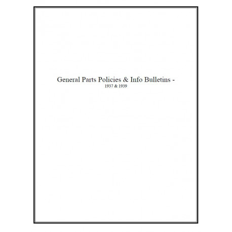 Hudson 1937 39 General Parts Policies Info Bulletins