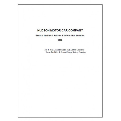 Hudson 1938 General Tech Policies Info Bulletin No4