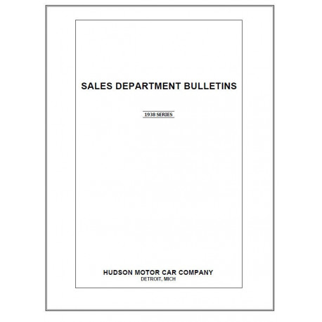 Hudson 1938 Sales Dept Bulletins