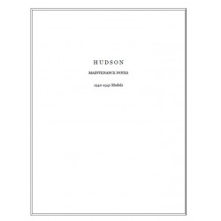 Hudson 1940 42 Maintenance Notes