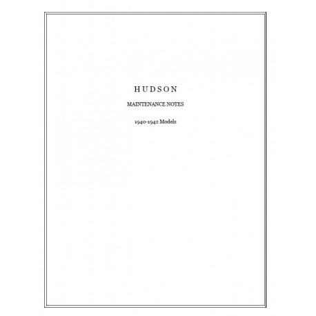 Hudson 1940 42 Maintenance Notes