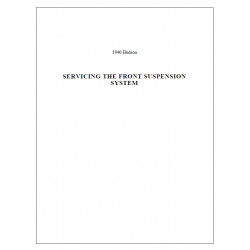 Hudson 1940 Servicing Front Suspension System