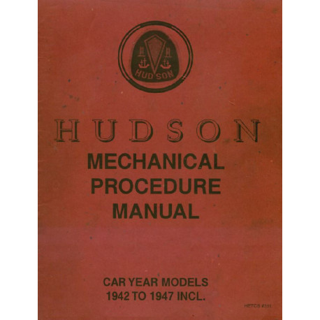 Hudson 1942 47 Mech Procedure Manual