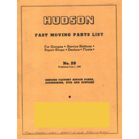 Hudson 1945 Fast Moving Parts List July
