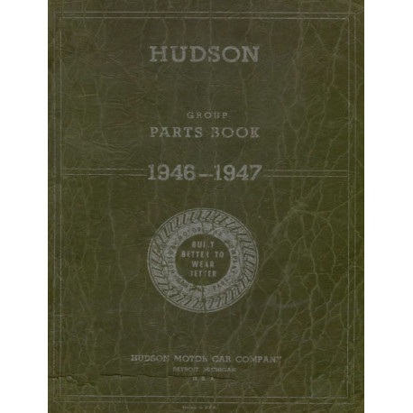 Hudson 1946 1947 Group Parts Book