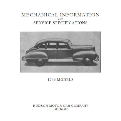 Hudson 1946 Mechanical Info And Service Specs