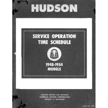 Hudson 1948 54 Service Operation Time Schedule