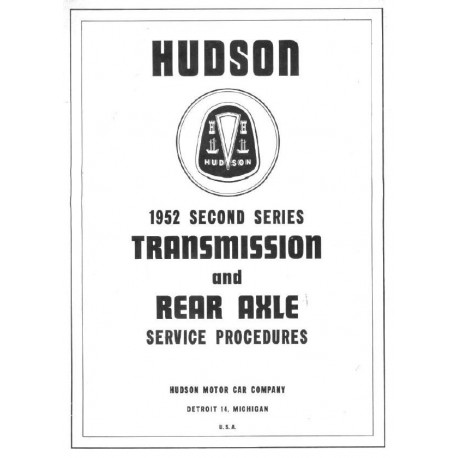 Hudson 1952 2nd Series Trans Rear Axle Service