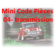 Mini Code Pieces 04 Transmission