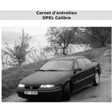 Opel Calibra Carnet Dentreien