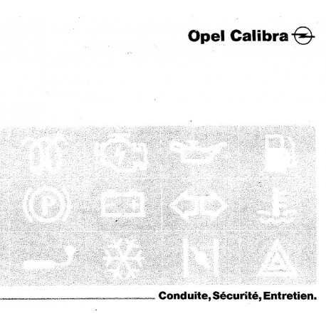 Opel Calibra Conduite Securite Entretien