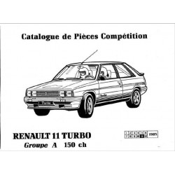 Renault 11 Turbo 150ch Catalogue De Pieces Competition