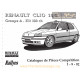 Renault Clio 16 S Gr A Kit 180 Ch Competition