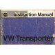 Volkswagen Transporter Bus Aout 1977 Manual Utilisateur