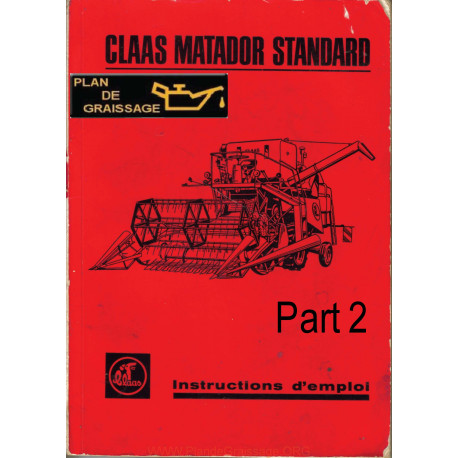 Claas Matador Standard N2 Moissonneuses