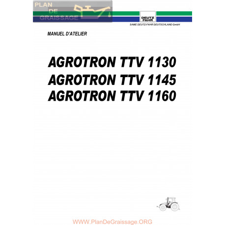 Deutz Agrotron Ttv 1130 1145 1160 Manuel Atelier