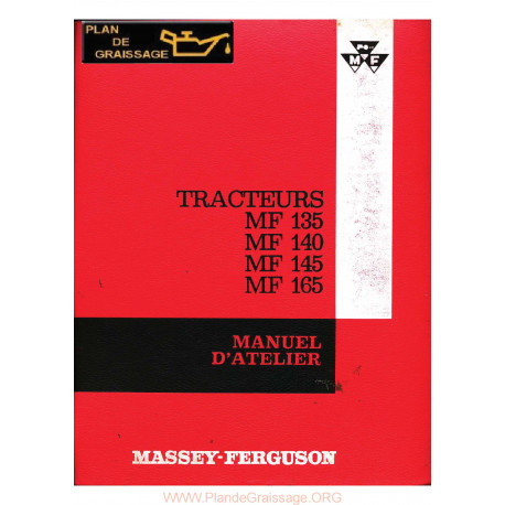 Massey Ferguson 135 140 145 165 Manuel entretien